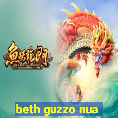 beth guzzo nua